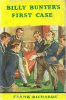 "Billy Bunter's First Case" volume 13  Frank Richards 1953